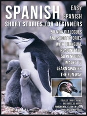 Spanish Short Stories For Beginners (Easy Spanish)