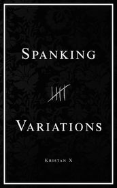 Spanking Variations