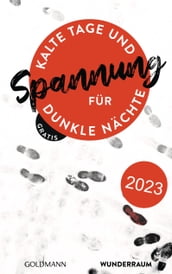 Spannung für kalte Tage und dunkle Nächte Herbst 2023