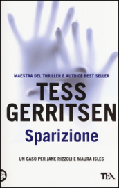 Sparizione - Tess Gerritsen