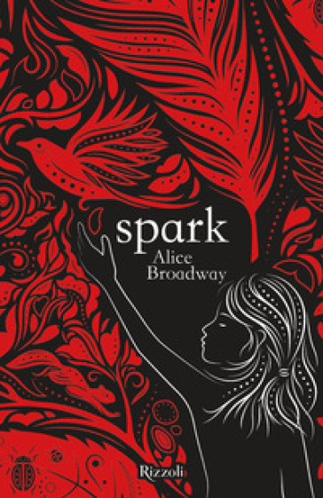 Spark - Alice Broadway