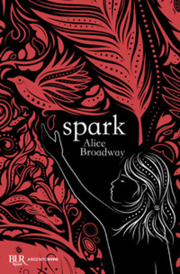 Spark - Alice Broadway