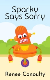 Sparky Says Sorry