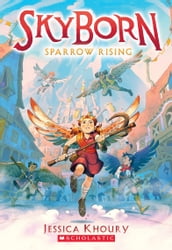 Sparrow Rising (Skyborn #1)