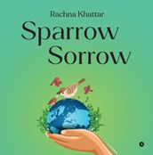 Sparrow Sorrow
