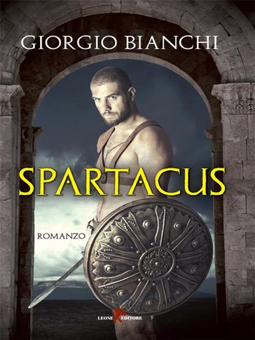 Spartacus - Giorgio Bianchi