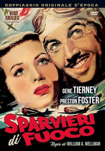 Sparvieri Di Fuoco - William Wellman