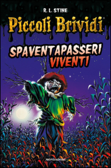 Spaventapasseri viventi. Piccoli brividi - Robert Lawrence Stine