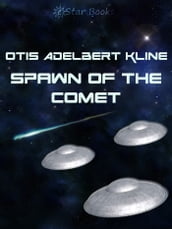 Spawn of the Comet