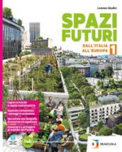 Spazi futuri. Per la Scuola media. Con e-book. Con espansione online. Vol. 2