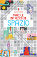 Spazio. Ediz. a colori