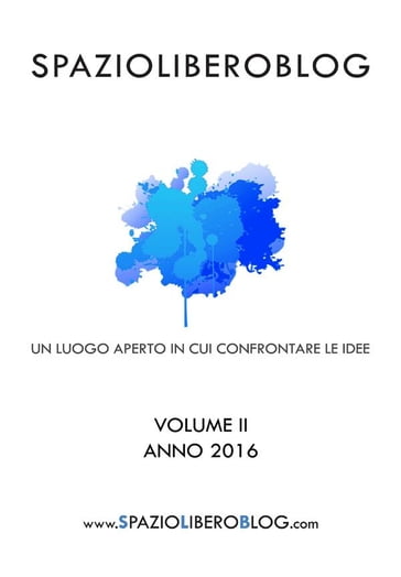 Spazioliberoblog - Volume 2 - Fabrizio Barbaranelli