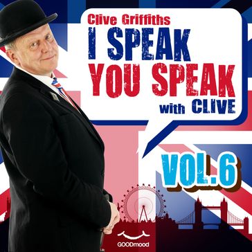 I Speak You Speak with Clive Vol. 6 - Clive Griffiths - Paola Ergi - Darioo Barollo