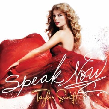 Speak now - Taylor Swift
