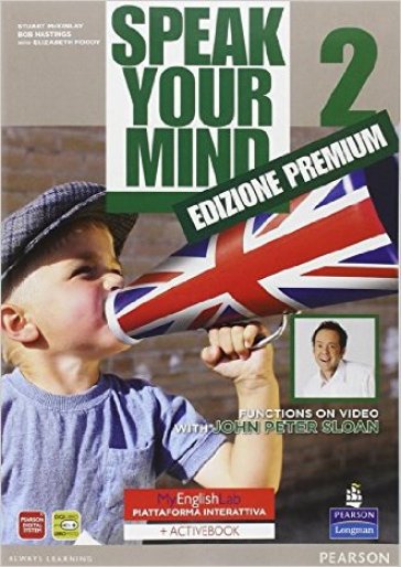 Speak your mind. My english laboratory. Student book-Workbook-Activity book. Per le Scuole superiori. Con espansione online. 2.