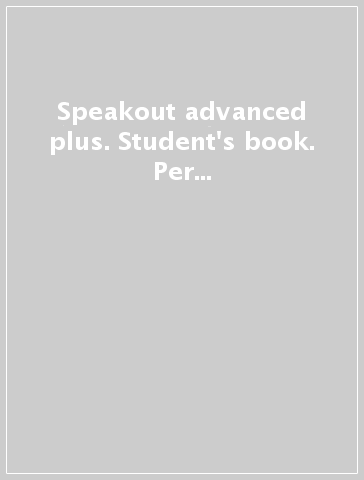 Speakout advanced plus. Student's book. Per le Scuole superiori. Con espansione online. Con DVD-ROM