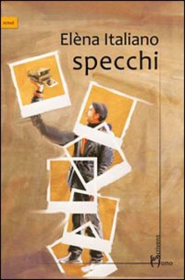 Specchi - Elèna Italiano