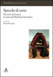 Specchi di carta. Percorsi di lettura in tema di medicina narrativa