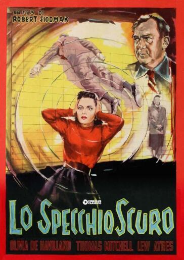 Specchio Scuro (Lo) (Restaurato In Hd) - Robert Siodmak