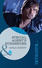 Special Agent s Surrender (Mills & Boon Intrigue)