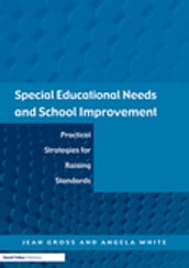 Special Educational Needs and School Improvement