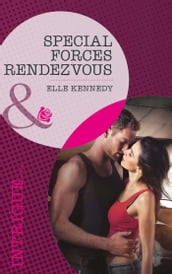 Special Forces Rendezvous (The Hunted, Book 2) (Mills & Boon Intrigue)