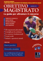 Speciale concorso in magistratura (2017). 6: Obiettivo magistrato