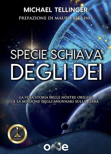 Specie Schiava degli Dei - Michael Tellinger