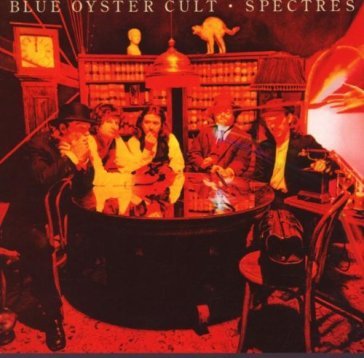 Spectres =expanded= - Blue Oyster Cult