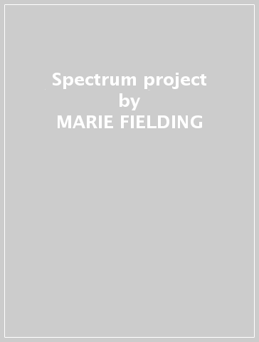 Spectrum project - MARIE FIELDING