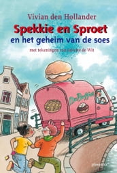 Spekkie en Sproet en het geheim van de soes