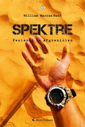 Spektre - Fantasmi in Afghanistan