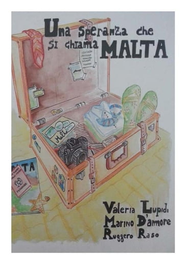 Una Speranza che si chiama Malta - Marino D
