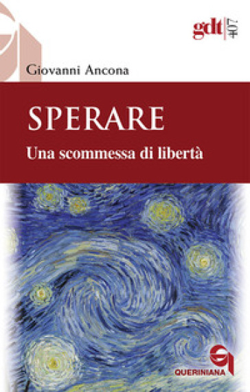 Sperare. Una scommessa di libertà. Nuova ediz. - Giovanni Ancona