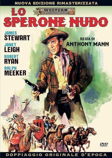 Sperone Nudo (Lo) - Anthony Mann