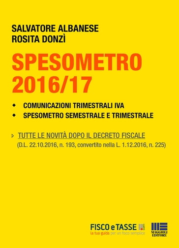 Spesometro 2016/2017 e Comunicazioni Iva - Rosita Donzi