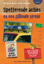 Spetterende acties en een gillende sirene