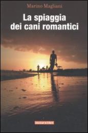 Spiaggia dei cani romantici (La)