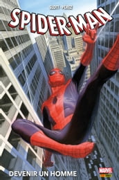 Spider-Man (2014) : Devenir un homme