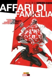 Spider-Man. Affari di famiglia