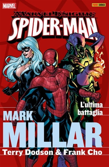 Spider-Man by Mark Millar 2 - Frank Cho - Mark Millar - Terry Rachel Dodson