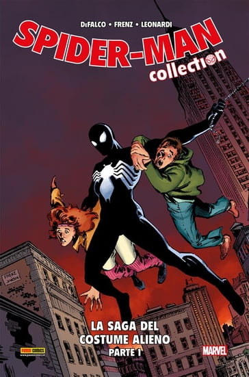 Spider-Man. La saga del costume alieno - Parte 1 - Rick Leonardi - Ron Frenz - Tom DeFalco