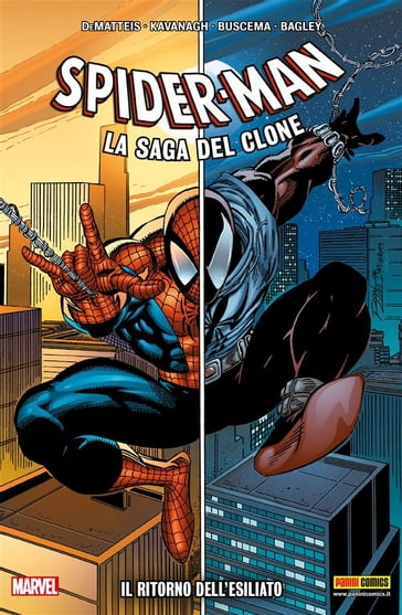 Spider-Man - La saga del clone 1 - Howard Mackie - J. M. DeMatteis - Terry Kavanagh - Tom DeFalco - Tom Lyle