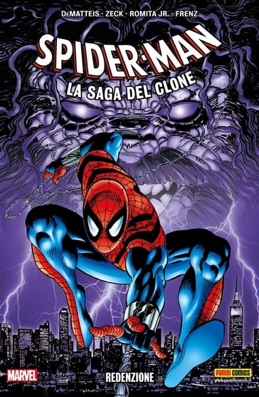 Spider-Man - La saga del clone 10 - J.M. DeMatteis - John Romita Jr. - Mike Zeck - Ron Frenz