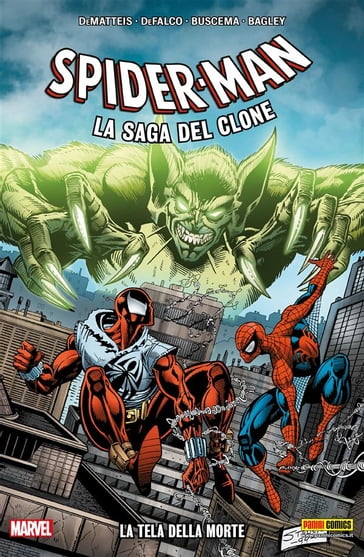 Spider-Man - La saga del clone 2 - J. M. DeMatteis - Todd DeZago - Tom DeFalco