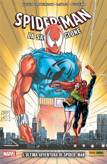 Spider-Man - La saga del clone 7 - Fabian Nicieza - Howard Mackie - J.M. DeMatteis - Tom DeFalco