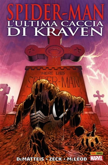 Spider-Man. L'ultima caccia di Kraven - J.M. DeMatteis - Mike Zeck