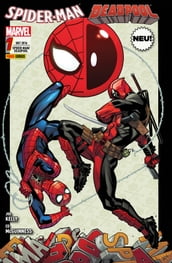Spider-Man/Deadpool 1 - Zwei vom selben Schlag