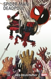 Spider-Man/Deadpool (2016) T01