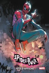 Spider-Punk : Tête d affiche
